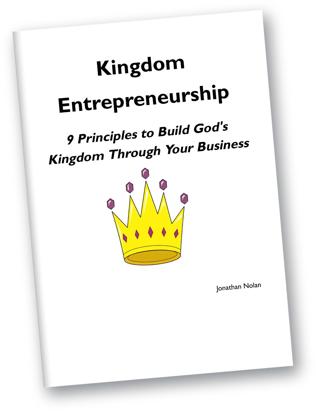 Cover of the e-book Kingdom Entrepreneurship by Jonathan Nolan